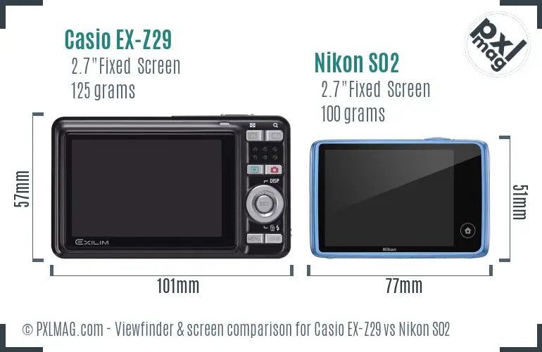 Casio EX-Z29 vs Nikon S02 Screen and Viewfinder comparison Casio EX-Z29 vs Nikon S02 Screen and Viewfinder comparison
