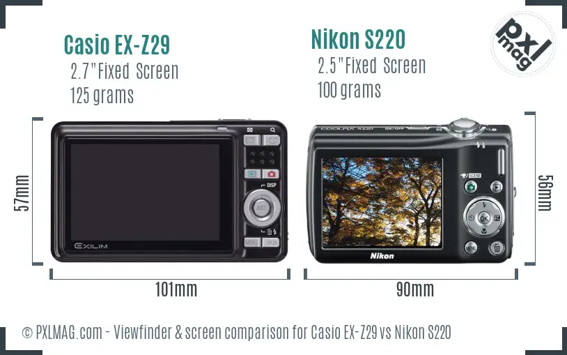 Casio EX-Z29 vs Nikon S220 Screen and Viewfinder comparison