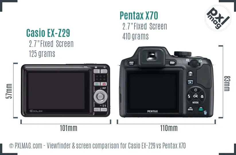 Casio EX-Z29 vs Pentax X70 Screen and Viewfinder comparison Casio EX-Z29 vs Pentax X70 Screen and Viewfinder comparison