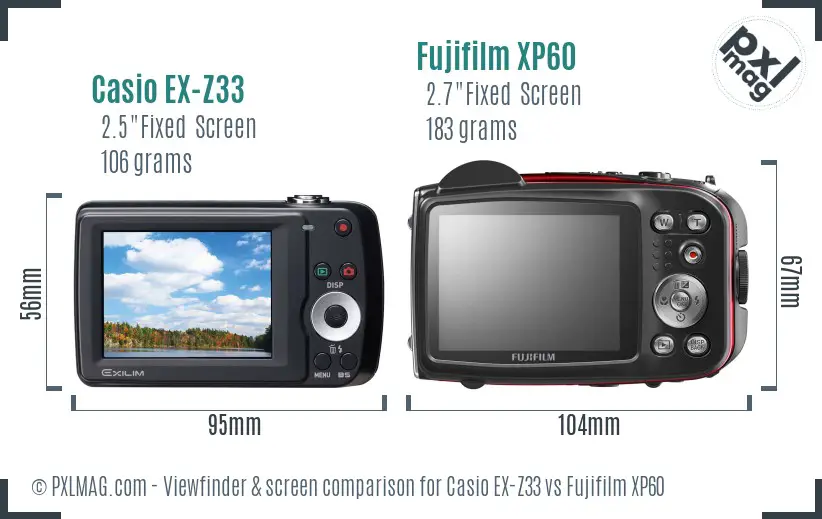 Casio EX-Z33 vs Fujifilm XP60 Screen and Viewfinder comparison Casio EX-Z33 vs Fujifilm XP60 Screen and Viewfinder comparison