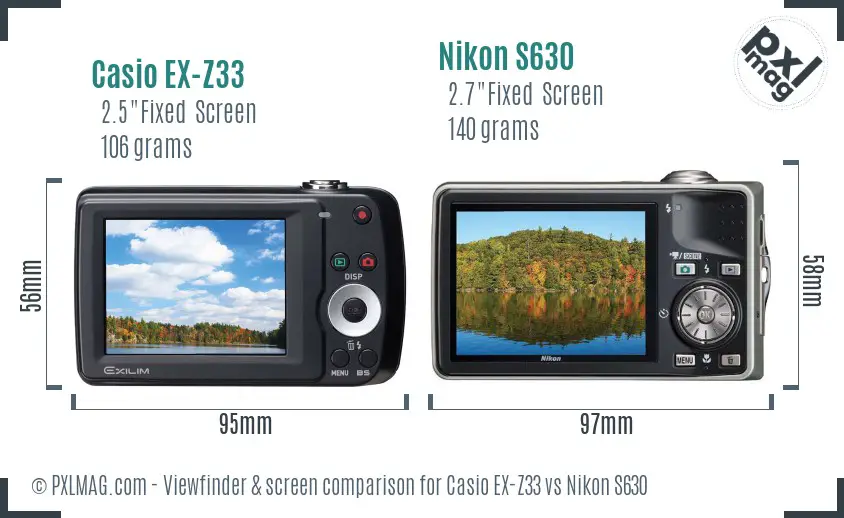 Casio EX-Z33 vs Nikon S630 Screen and Viewfinder comparison Casio EX-Z33 vs Nikon S630 Screen and Viewfinder comparison