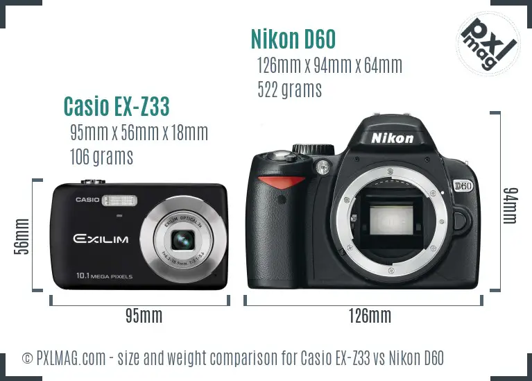 Casio EX-Z33 vs Nikon D60 size comparison