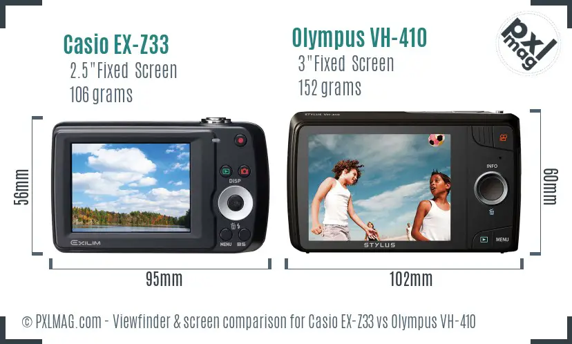 Casio EX-Z33 vs Olympus VH-410 Screen and Viewfinder comparison