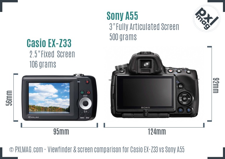 Casio EX-Z33 vs Sony A55 Screen and Viewfinder comparison