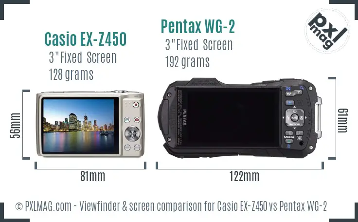 Casio EX-Z450 vs Pentax WG-2 Screen and Viewfinder comparison