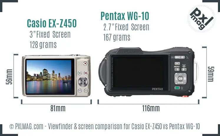 Casio EX-Z450 vs Pentax WG-10 Screen and Viewfinder comparison