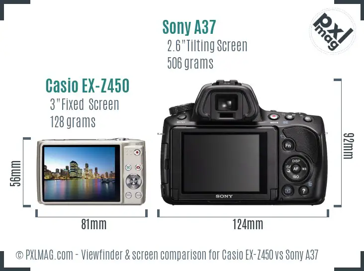 Casio EX-Z450 vs Sony A37 Screen and Viewfinder comparison