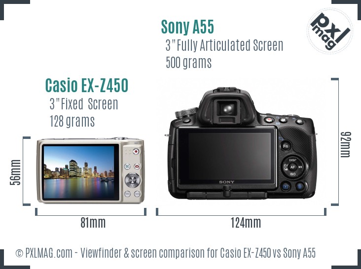 Casio EX-Z450 vs Sony A55 Screen and Viewfinder comparison