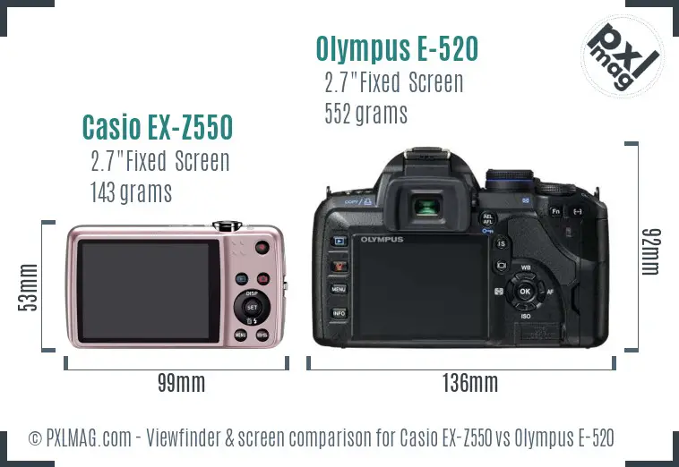 Casio EX-Z550 vs Olympus E-520 Screen and Viewfinder comparison