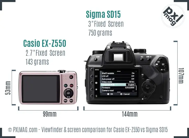 Casio EX-Z550 vs Sigma SD15 Screen and Viewfinder comparison