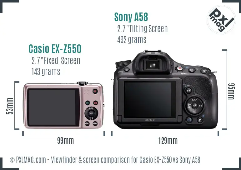 Casio EX-Z550 vs Sony A58 Screen and Viewfinder comparison