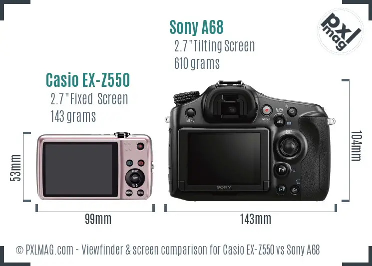Casio EX-Z550 vs Sony A68 Screen and Viewfinder comparison Casio EX-Z550 vs Sony A68 Screen and Viewfinder comparison