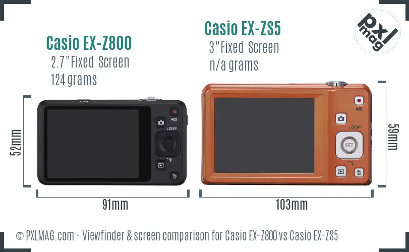 Casio EX-Z800 vs Casio EX-ZS5 Screen and Viewfinder comparison
