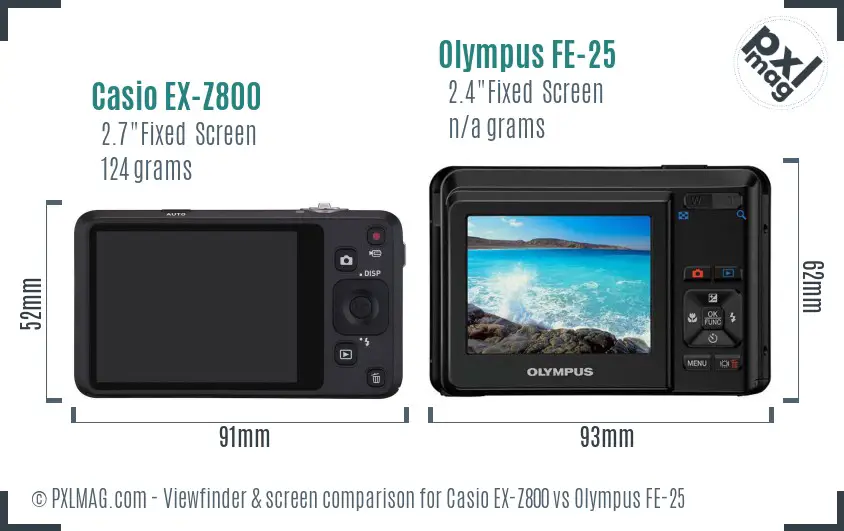 Casio EX-Z800 vs Olympus FE-25 Screen and Viewfinder comparison