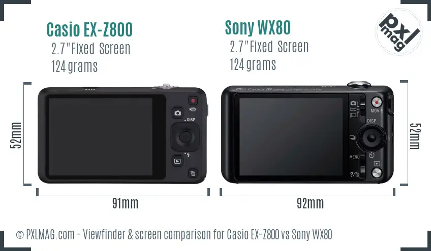 Casio EX-Z800 vs Sony WX80 Screen and Viewfinder comparison