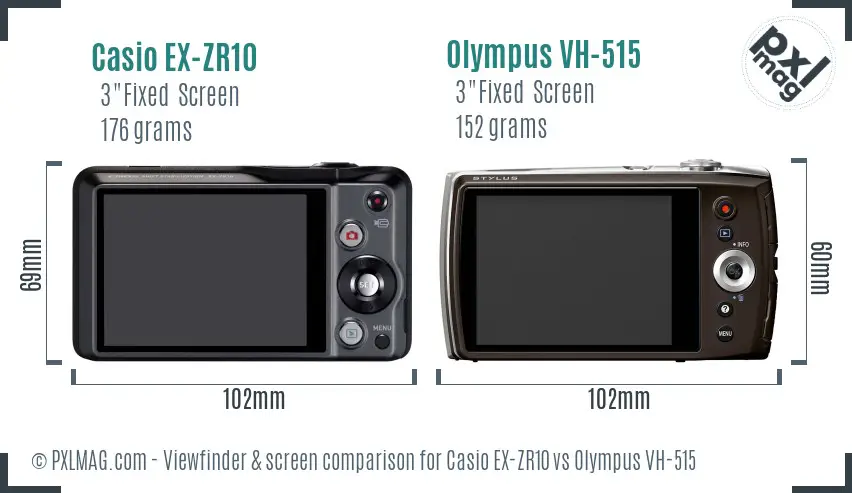 Casio EX-ZR10 vs Olympus VH-515 Screen and Viewfinder comparison