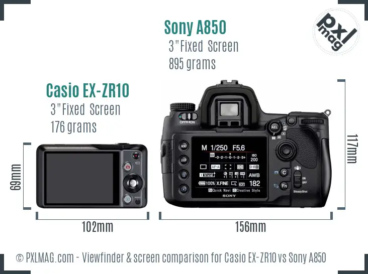 Casio EX-ZR10 vs Sony A850 Screen and Viewfinder comparison