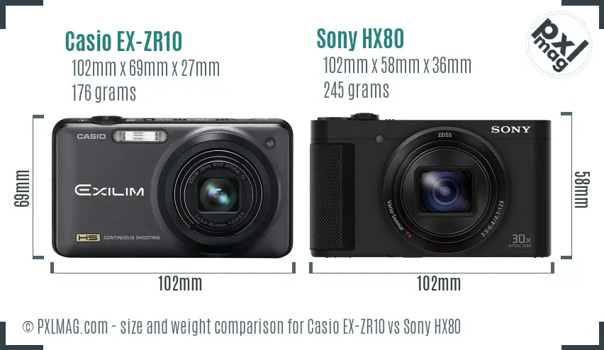 Casio EX-ZR10 vs Sony HX80 size comparison Casio EX-ZR10 vs Sony HX80 size comparison