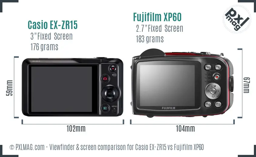 Casio EX-ZR15 vs Fujifilm XP60 Screen and Viewfinder comparison