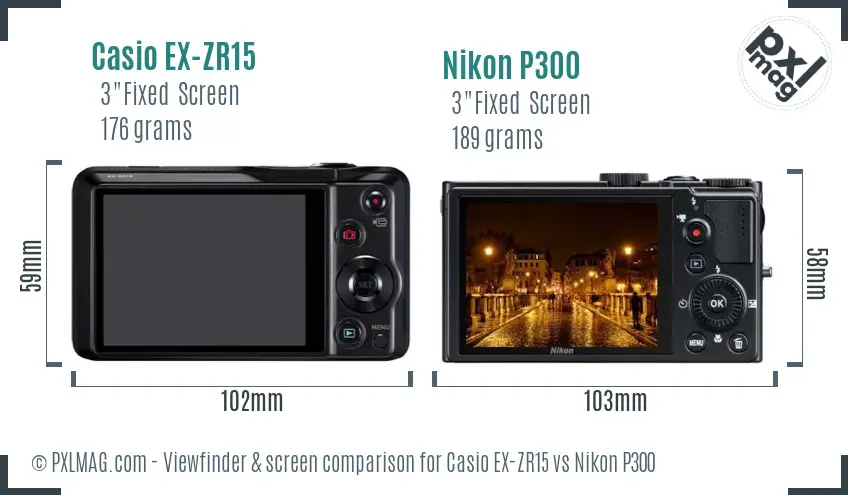 Casio EX-ZR15 vs Nikon P300 Screen and Viewfinder comparison