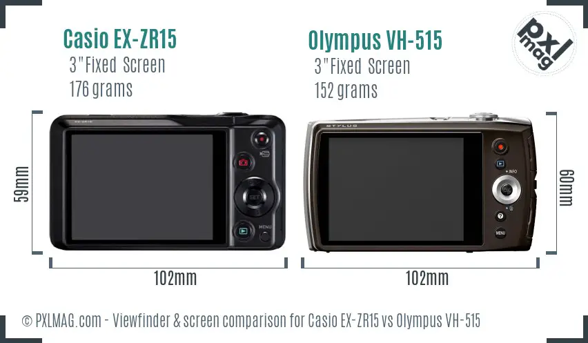 Casio EX-ZR15 vs Olympus VH-515 Screen and Viewfinder comparison