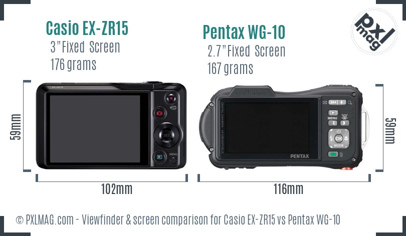 Casio EX-ZR15 vs Pentax WG-10 Screen and Viewfinder comparison