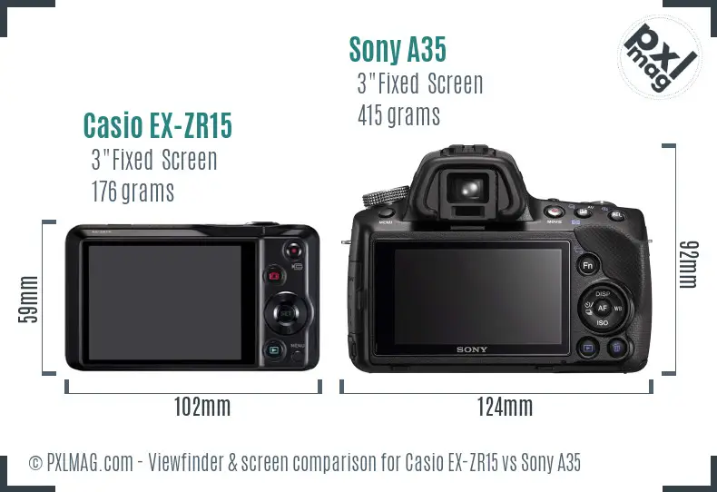 Casio EX-ZR15 vs Sony A35 Screen and Viewfinder comparison Casio EX-ZR15 vs Sony A35 Screen and Viewfinder comparison