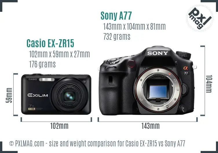 Casio EX-ZR15 vs Sony A77 size comparison