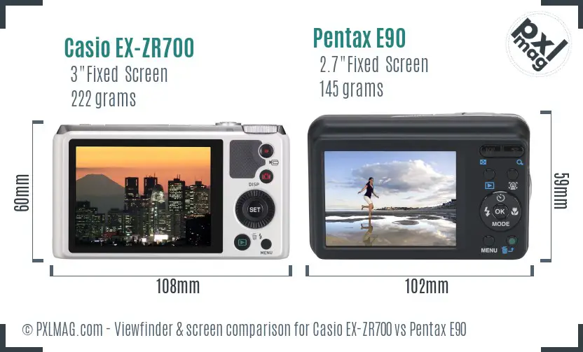 Casio EX-ZR700 vs Pentax E90 Screen and Viewfinder comparison Casio EX-ZR700 vs Pentax E90 Screen and Viewfinder comparison