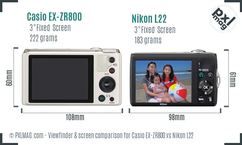 Casio EX-ZR800 vs Nikon L22 Screen and Viewfinder comparison Casio EX-ZR800 vs Nikon L22 Screen and Viewfinder comparison