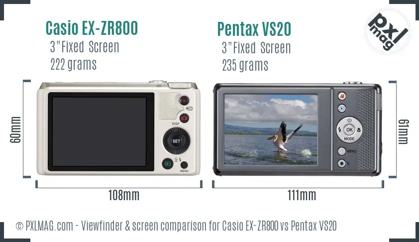 Casio EX-ZR800 vs Pentax VS20 Screen and Viewfinder comparison