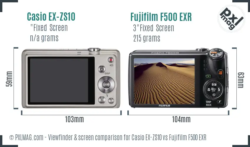 Casio EX-ZS10 vs Fujifilm F500 EXR Screen and Viewfinder comparison