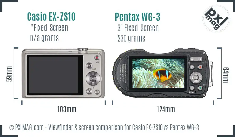 Casio EX-ZS10 vs Pentax WG-3 Screen and Viewfinder comparison