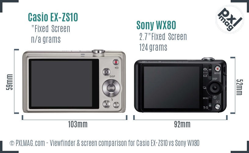 Casio EX-ZS10 vs Sony WX80 Screen and Viewfinder comparison