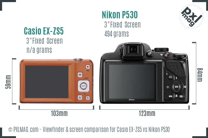 Casio EX-ZS5 vs Nikon P530 Screen and Viewfinder comparison