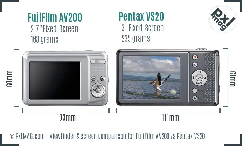 FujiFilm AV200 vs Pentax VS20 Screen and Viewfinder comparison