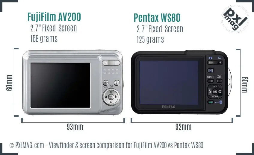 FujiFilm AV200 vs Pentax WS80 Screen and Viewfinder comparison