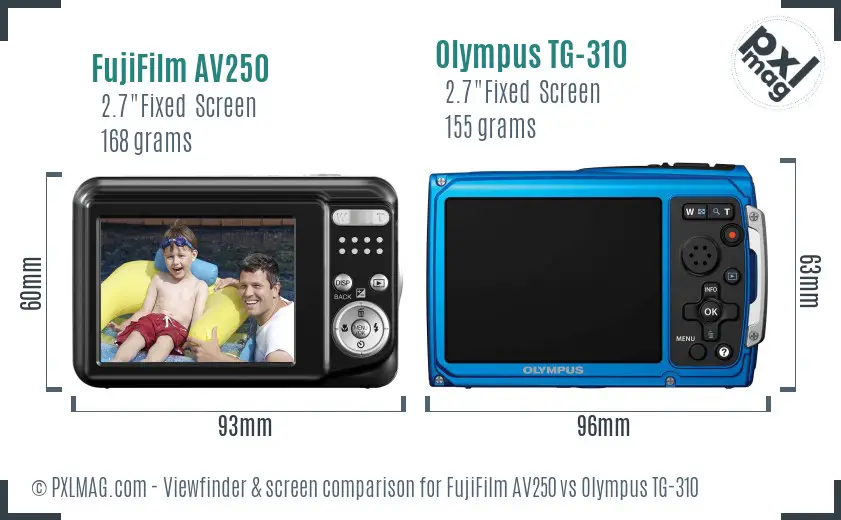 FujiFilm AV250 vs Olympus TG-310 Screen and Viewfinder comparison