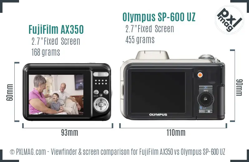 FujiFilm AX350 vs Olympus SP-600 UZ Screen and Viewfinder comparison