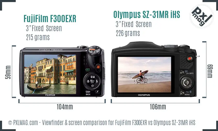 FujiFilm F300EXR vs Olympus SZ-31MR iHS Screen and Viewfinder comparison