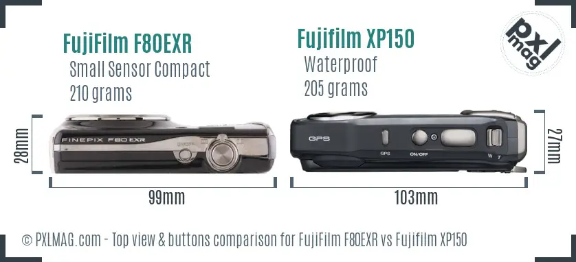 FujiFilm F80EXR vs Fujifilm XP150 top view buttons comparison