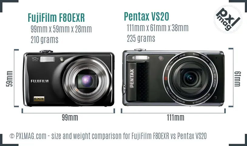 FujiFilm F80EXR vs Pentax VS20 size comparison