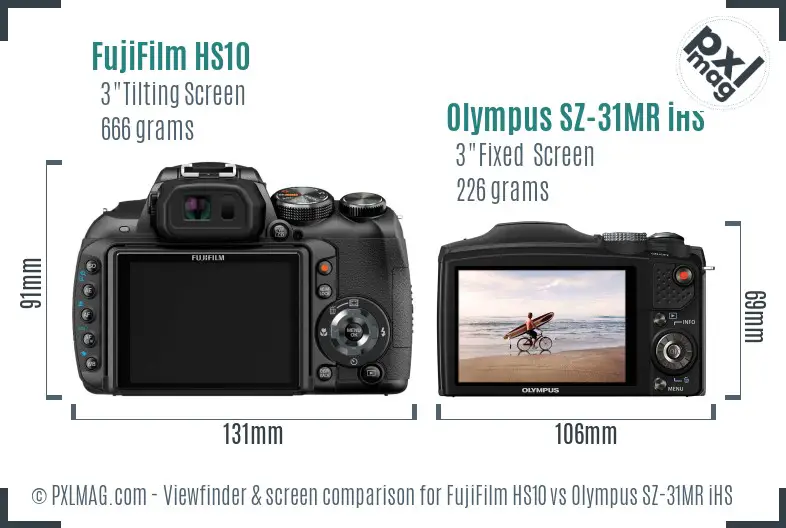 FujiFilm HS10 vs Olympus SZ-31MR iHS Screen and Viewfinder comparison