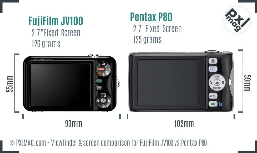 FujiFilm JV100 vs Pentax P80 Screen and Viewfinder comparison