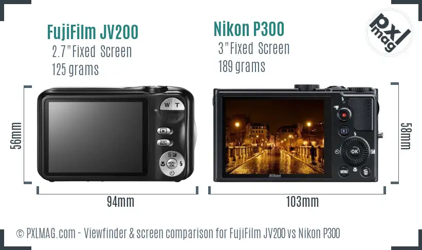FujiFilm JV200 vs Nikon P300 Screen and Viewfinder comparison