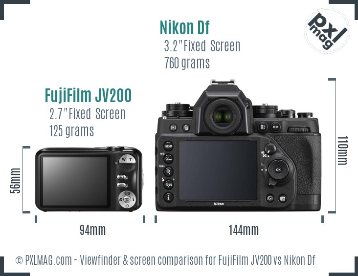FujiFilm JV200 vs Nikon Df Screen and Viewfinder comparison