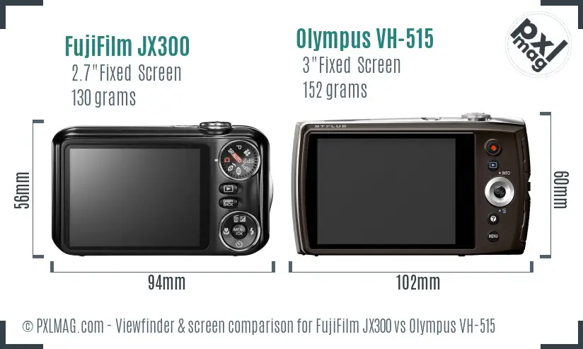 FujiFilm JX300 vs Olympus VH-515 Screen and Viewfinder comparison
