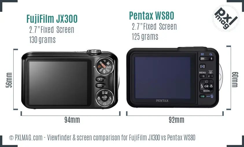 FujiFilm JX300 vs Pentax WS80 Screen and Viewfinder comparison
