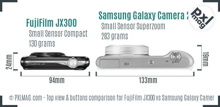 FujiFilm JX300 vs Samsung Galaxy Camera 2 top view buttons comparison FujiFilm JX300 vs Samsung Galaxy Camera 2 top view buttons comparison