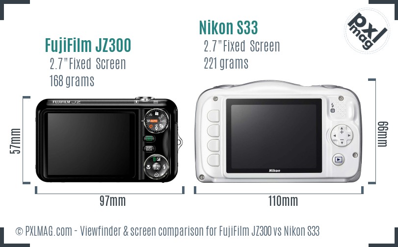 FujiFilm JZ300 vs Nikon S33 Screen and Viewfinder comparison